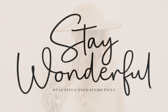 Introducing the Stay Wonderful Font Collection